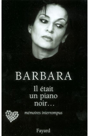 01.Il était un piano noir - mémoires interrompus par Barbara ok