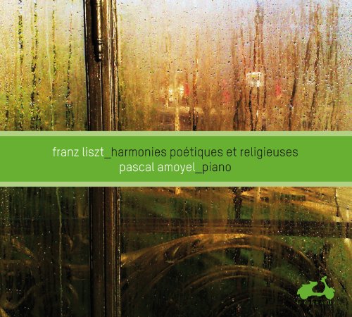 03.Harmonies poétiques et religieuses de Franz Liszt avec Pascal Amoyel